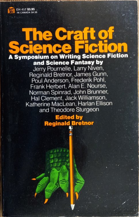 The Craft of Science Fiction: A Symposium on Writing Science Fiction and Science Fantasy