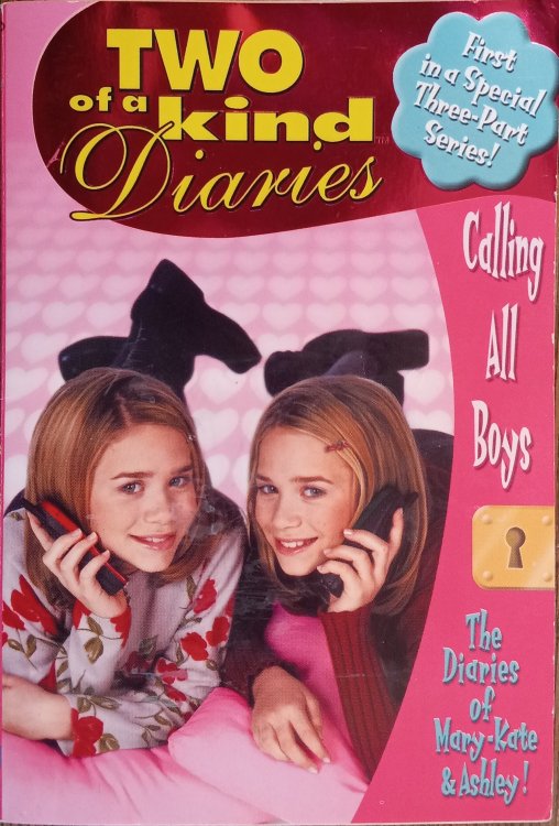 Calling All Boys (Two of a Kind Diaries #9)