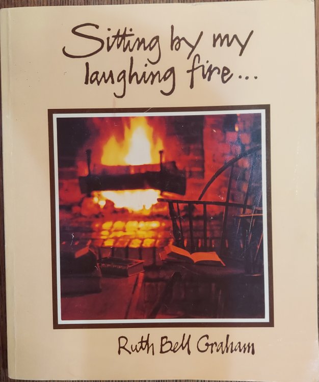 Sitting By My Laughing Fire . . .