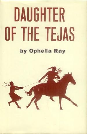Daughter of the Tejas