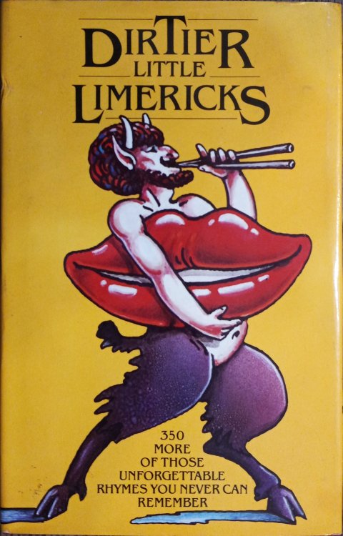 Dirtier Little Limericks