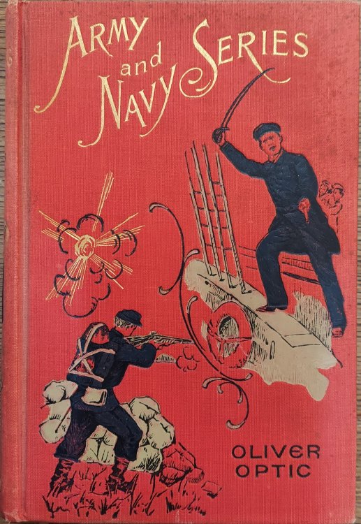 Fighting Joe, or The Fortunes of a Staff Officer, a Story of the Great Rebellion (Army and Navy Series)