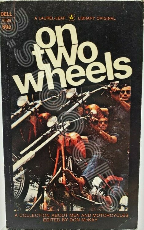 On Two Wheels: A Collection About Men and Motorcycles