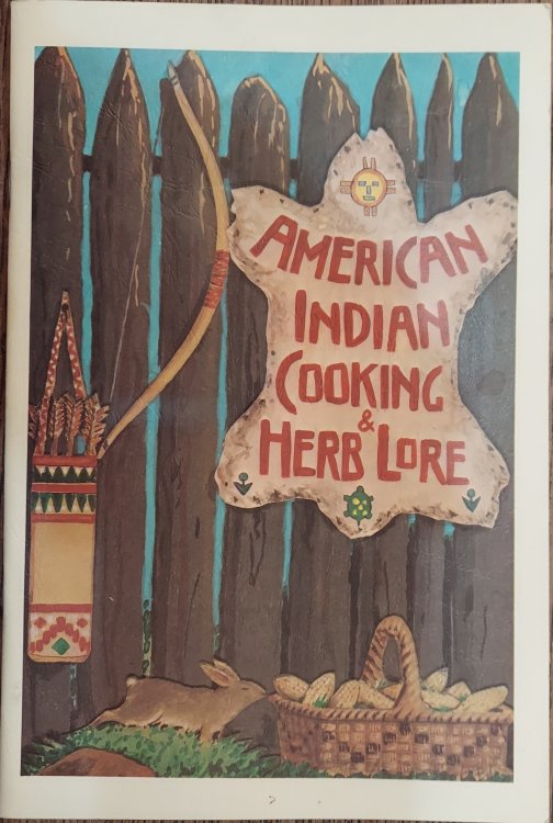American Indian Cooking and Herb Lore