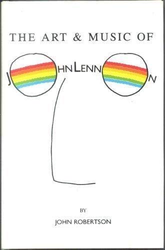 The Art and Music of John Lennon