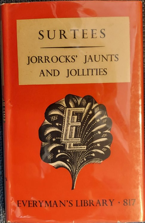 Jorrocks' Jaunts and Jollities (Everyman's Library #817)