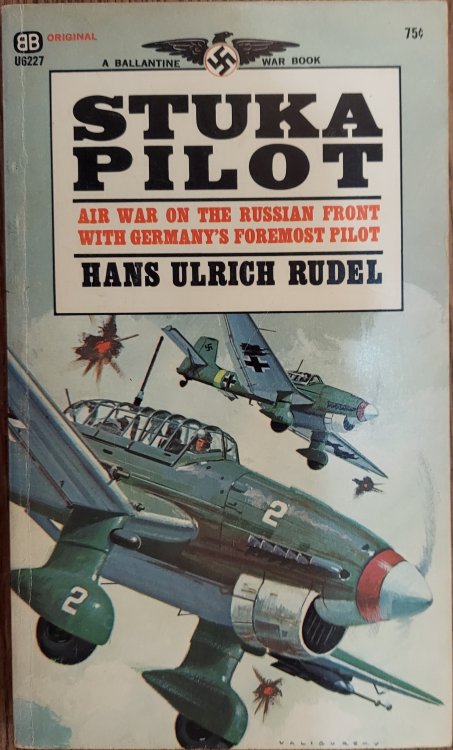 Stuka Pilot (Ballantine War Book)