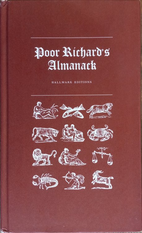 Poor Richard's Almanack : Benjamin Franklin's Best Sayings