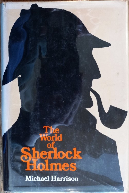 The World of Sherlock Holmes
