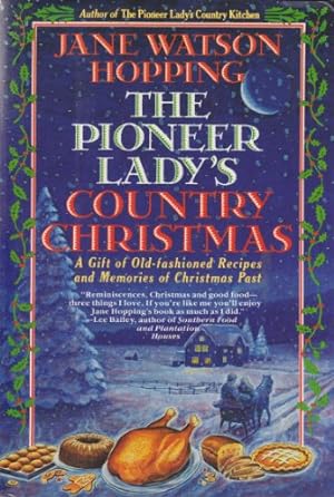 The Pioneer Lady's Country Christmas