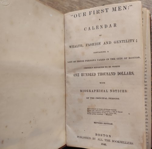 Our First Men: A Calendar of Wealth, Fashion and Gentility / One Thousand Things Worth Knowing