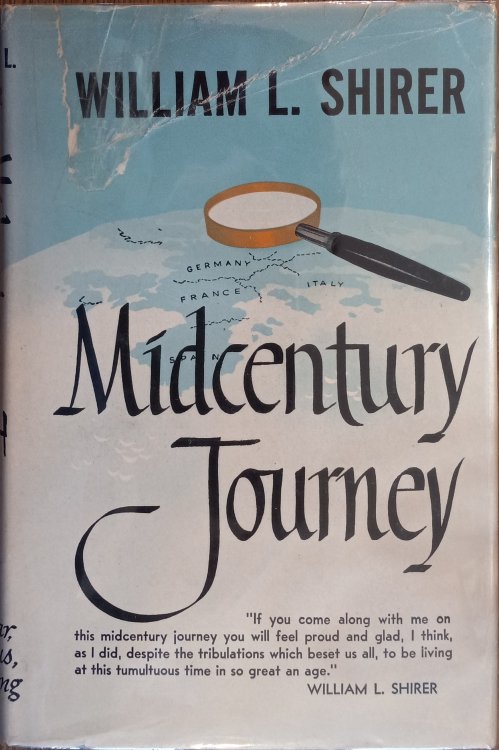 Midcentury Journey: The Western World Through Its Years of Conflict