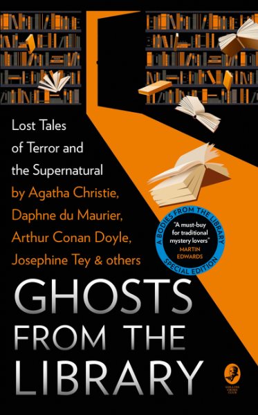 Ghosts from the LIbrary: Lost Tales of Terror and the Supernatural