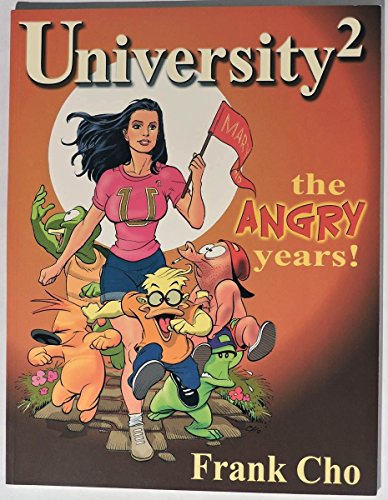 University 2: The Angry Years (University 2, University Squared, University)