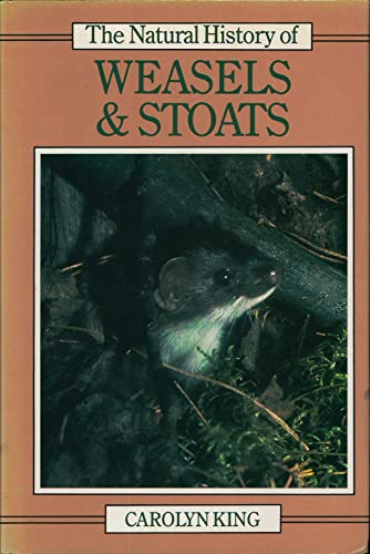 The Natural History of Weasels and Stoats