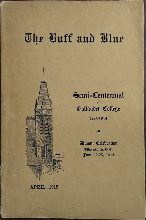 The Buff and Blue XXIII Number Seven April 1915