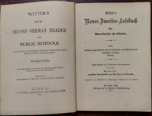 Witter's New Second German Reader for Public Schools / Witter's Neues Zweites Lesebuch for Amerikanische Freischulen