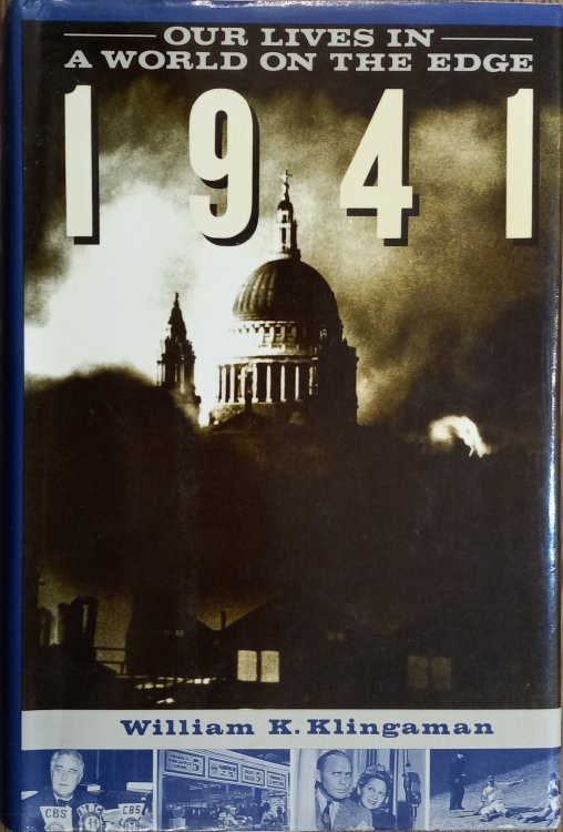 1941: Our Lives in a World on the Edge