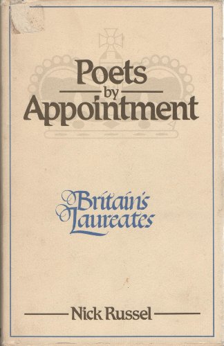 Poets By Appointment: Britain's Laureates