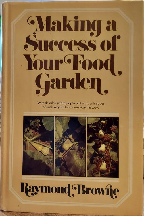 Making a Success of Your Food Garden
