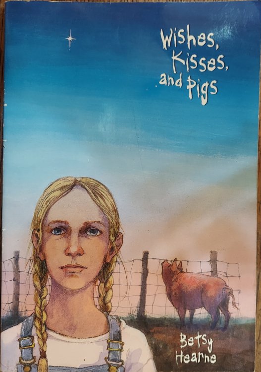 Wishes, Kisses, and Pigs