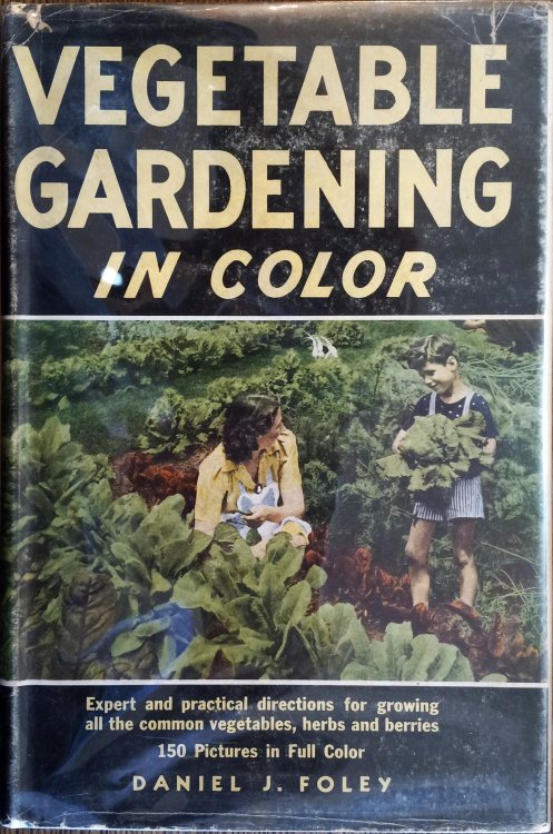 Vegetable Gardening in Color