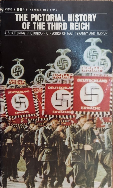 The Pictorial History of the Third Reich