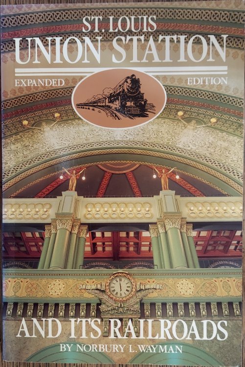 St. Louis Union Station and Its Railroads