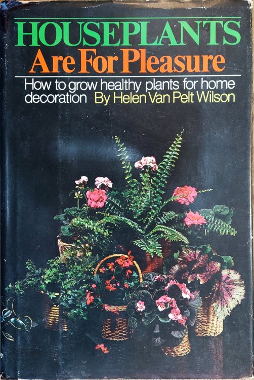 Houseplants are for Pleasure