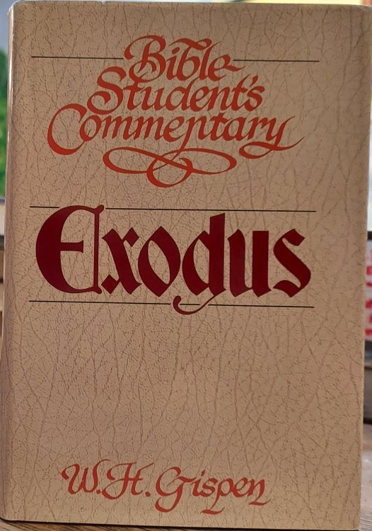 Bible Student's Commentary: Exodus
