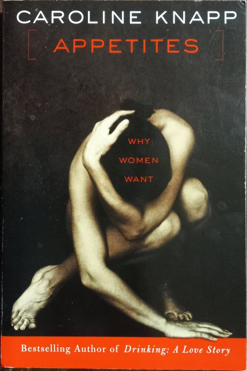 Appetites: Why Women Want