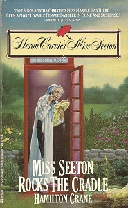 Image for Miss Seeton Rocks the Cradle Miss Seeton Rocks the Cradle