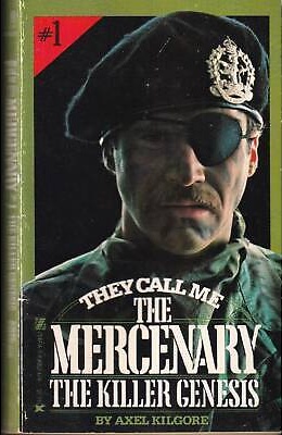 Image for They Call Me the Mercenary: The Killer Genesis They Call Me the Mercenary: The Killer Genesis