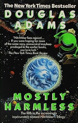 Mostly Harmless