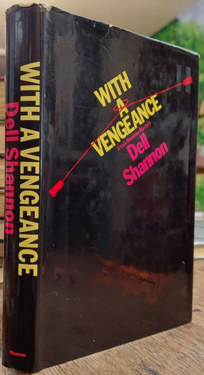 With a Vengeance, a Luis Mendoza Mystery