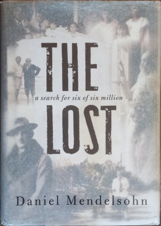 The Lost: A Search for Six of Six Million