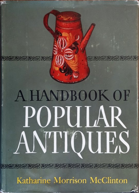 A Handbook of Popular Antiques