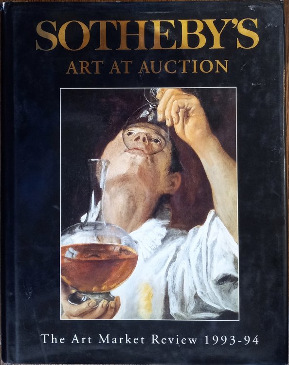 Sotheby's Art at Auction: The Art Market Review 1993-94