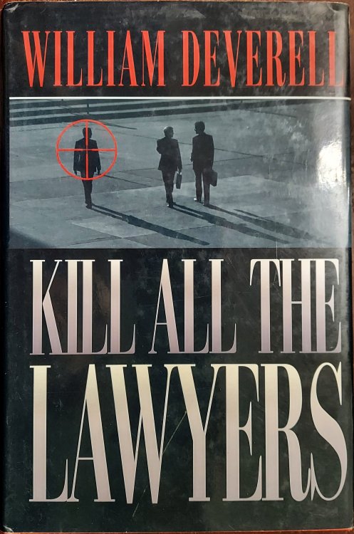 Kill All the Lawyers