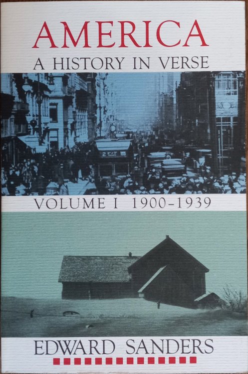 America: A History in Verse Volume 1 - 1900-1939