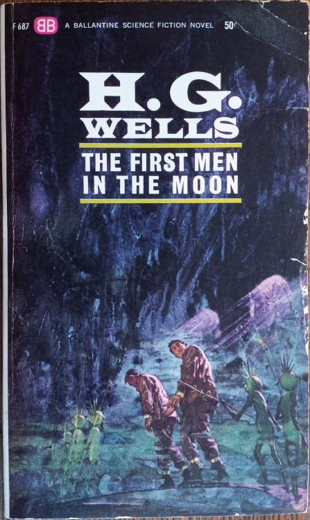 The First Men in the Moon (Ballantine F687)