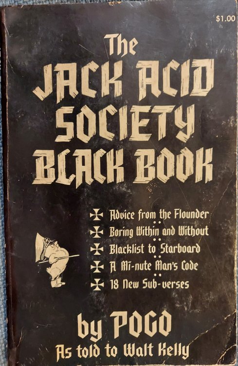The Jack Acid Society Black Book by Pogo, As told to Walt Kelly