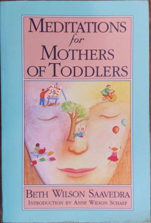 Meditations for Mothers of Toddlers