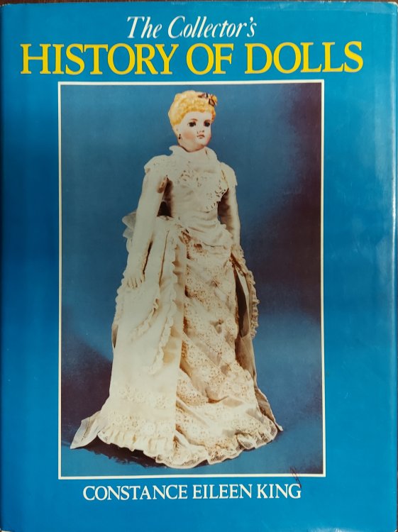 The Collector's History of Dolls