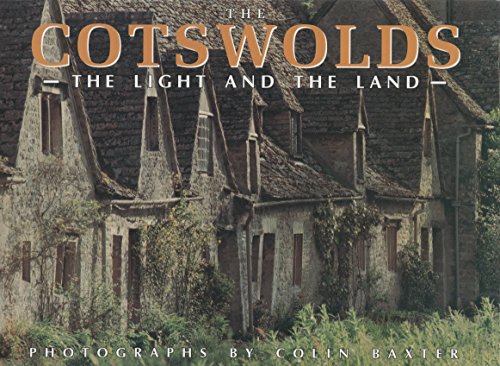 The Cotswolds: The Light and the Land