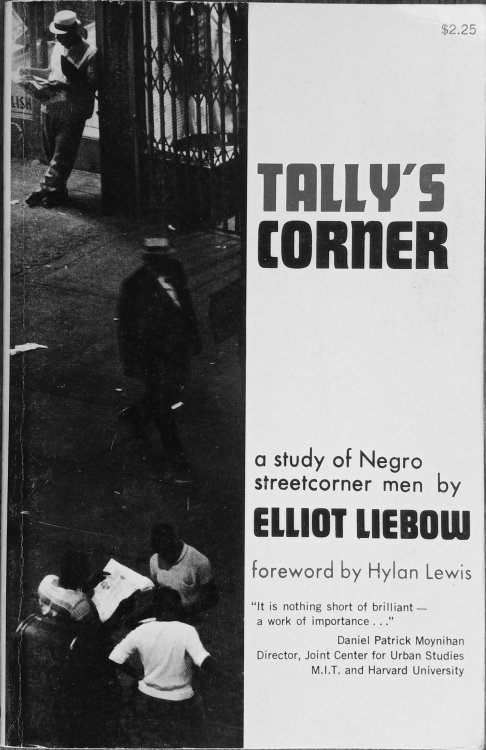 Tally's Corner : A Study of Negro Streetcorner Men