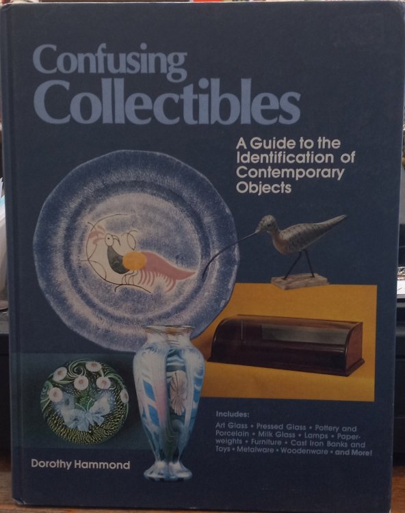 Confusing Collectibles: A Guide to the Identification of Contemporary Objects