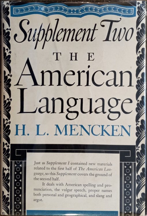 The American Language: An Inquiry into the Development of English in the United States (Supplement Two)
