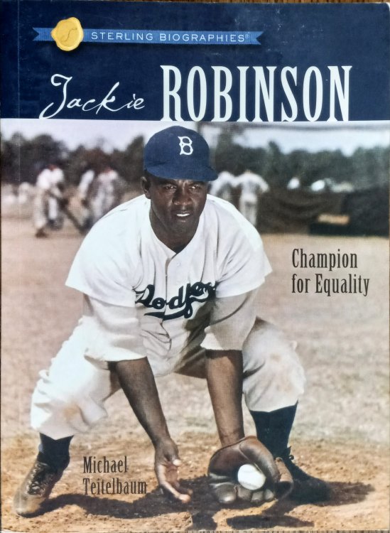 Jackie Robinson: Champion of Equality (Sterling Biographies)