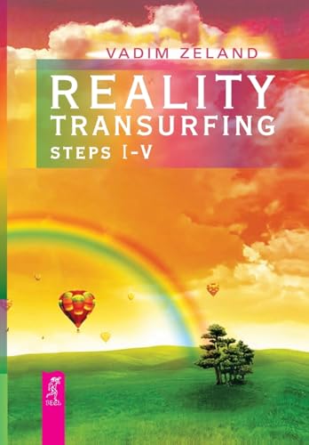 Reality Transurfing Steps I-V